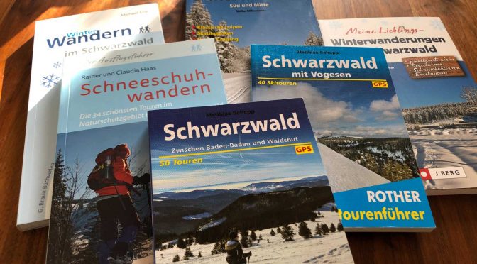 Schneetouren im Schwarzwald – Buchtipps für Schneeschuhtouren, Winterwandern und Skilanglauf